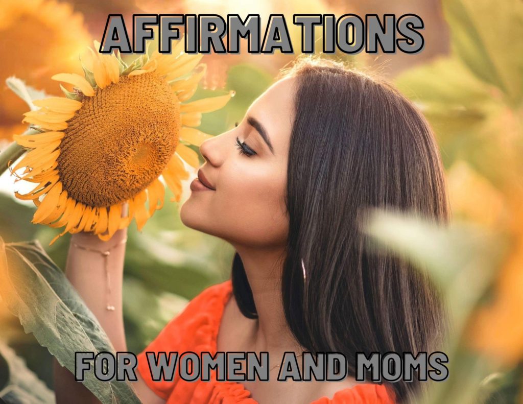 affirmations for women and moms